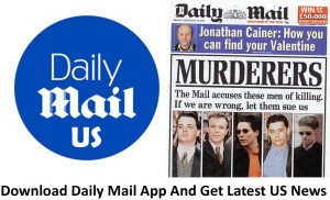 Daily Mail US - Download Daily Mail App And Get Latest US News