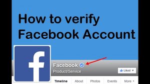 How to Verify Facebook Account - Facebook Account Verification Process
