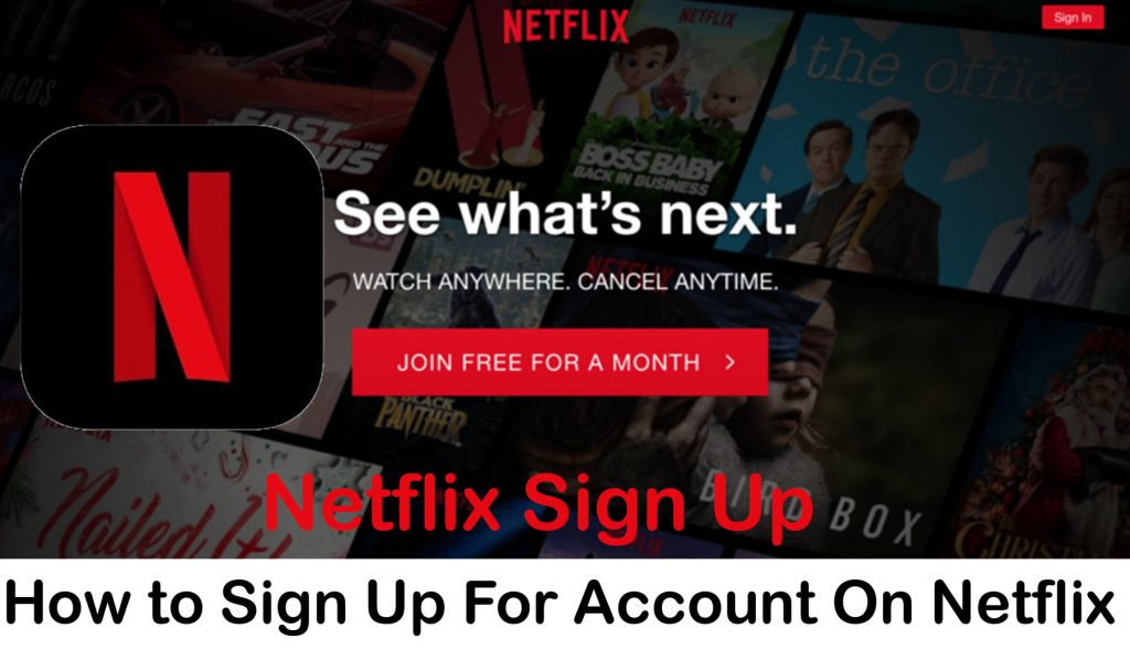 Netflix Sign Up Free - Sign Up For Account On Netflix | New Netflix ...